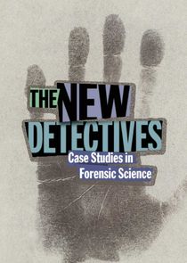The New Detectives: Case Studies in Forensic Science Ne Zaman?'