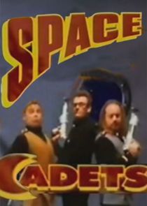 Space Cadets Ne Zaman?'