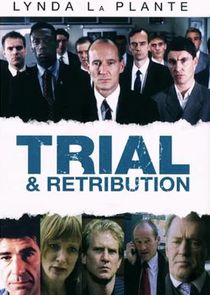 Trial & Retribution Ne Zaman?'