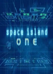 Space Island One Ne Zaman?'