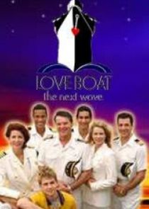 The Love Boat: The Next Wave Ne Zaman?'