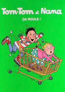 Tom-tom et Nana Ne Zaman?'