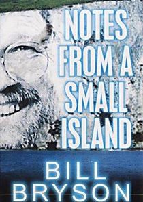 Bill Bryson: Notes from a Small Island Ne Zaman?'