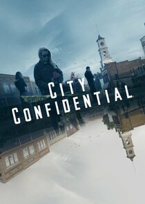 City Confidential Ne Zaman?'