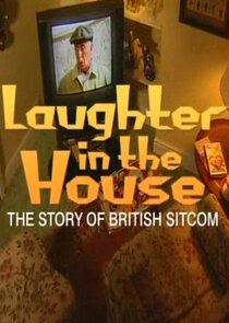 Laughter in the House: The Story of British Sitcom Ne Zaman?'