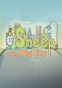Sheep in the Big City Ne Zaman?'