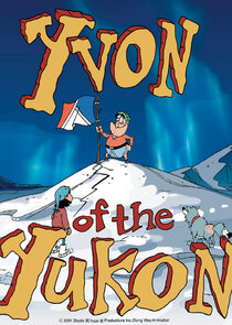 Yvon of the Yukon Ne Zaman?'