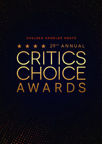 Critics' Choice Awards 2024.Sezon Ne Zaman?