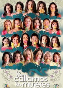 Lo que callamos las mujeres Ne Zaman?'