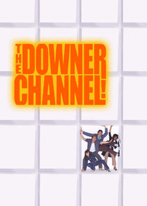 The Downer Channel Ne Zaman?'
