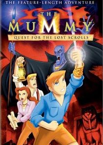 The Mummy: The Animated Series Ne Zaman?'