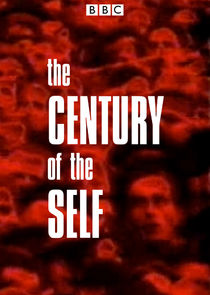 The Century of the Self Ne Zaman?'
