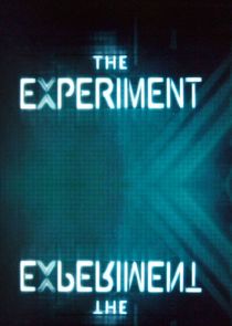 The Experiment Ne Zaman?'