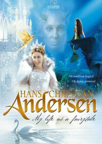 Hans Christian Andersen: My Life as a Fairy Tale Ne Zaman?'