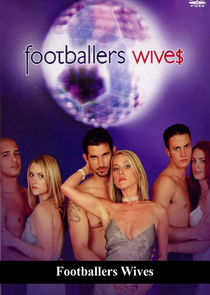 Footballers' Wives Ne Zaman?'