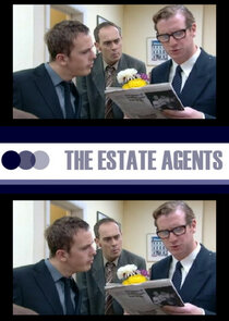 The Estate Agents Ne Zaman?'