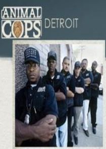 Animal Cops: Detroit Ne Zaman?'