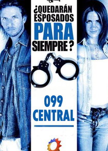 099 Central Ne Zaman?'