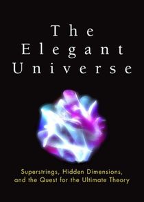 The Elegant Universe Ne Zaman?'