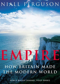 Empire: How Britain Made the Modern World Ne Zaman?'