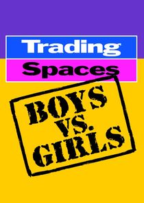 Trading Spaces: Boys vs. Girls Ne Zaman?'