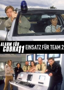 Alarm für Cobra 11 - Einsatz für Team 2 Ne Zaman?'