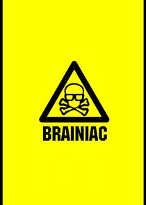 Brainiac: Science Abuse Ne Zaman?'