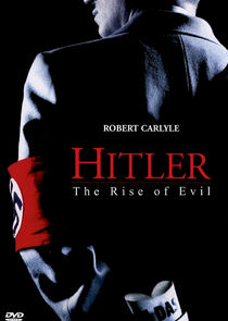 Hitler: The Rise of Evil Ne Zaman?'