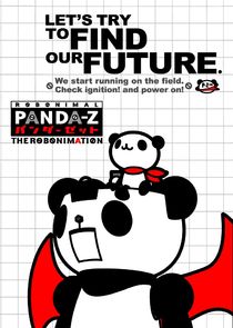 Panda-Z The Robonimation Ne Zaman?'
