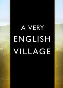 A Very English Village Ne Zaman?'