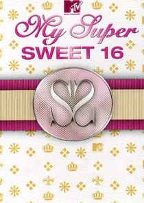 My Super Sweet 16 Ne Zaman?'