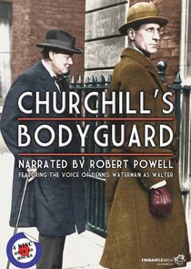 Churchill's Bodyguard Ne Zaman?'