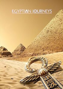Egyptian Journeys with Dan Cruickshank Ne Zaman?'