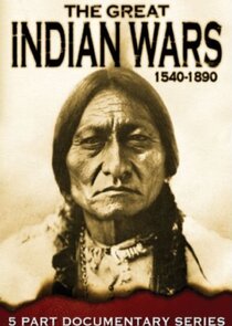 The Great Indian Wars 1540-1890 Ne Zaman?'