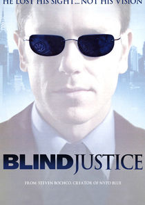 Blind Justice Ne Zaman?'