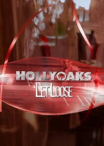 Hollyoaks: Let Loose Ne Zaman?'