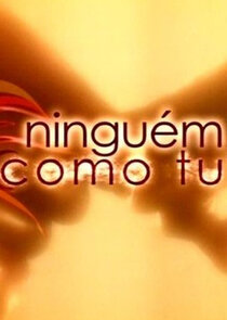Ninguém Como Tu Ne Zaman?'