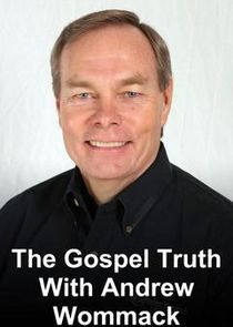 The Gospel Truth with Andrew Wommack Ne Zaman?'