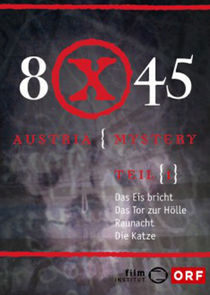 8x45 - Austria Mystery Ne Zaman?'