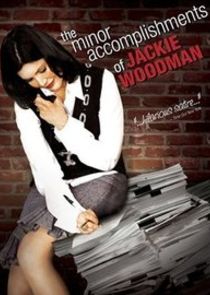 The Minor Accomplishments of Jackie Woodman Ne Zaman?'
