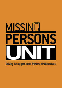 Missing Persons Unit Ne Zaman?'