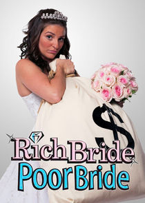 Rich Bride Poor Bride Ne Zaman?'