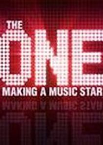The One: Making a Music Star Ne Zaman?'