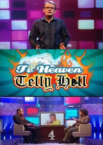 TV Heaven, Telly Hell Ne Zaman?'