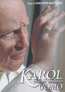 Karol, un Papa rimasto uomo Ne Zaman?'