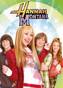 Hannah Montana Ne Zaman?'