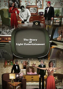 The Story of Light Entertainment Ne Zaman?'