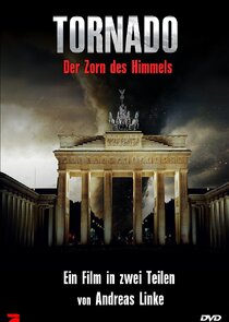 Tornado - Der Zorn des Himmels Ne Zaman?'