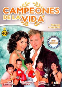 Campeones de la vida Ne Zaman?'
