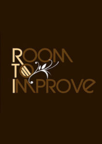 Room to Improve Ne Zaman?'